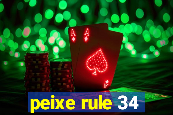 peixe rule 34